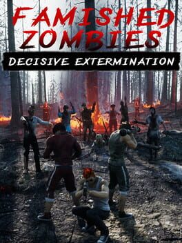 Famished Zombies: Decisive Extermination Game Cover Artwork