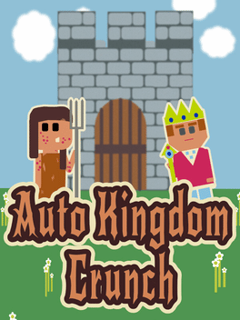 Auto Kingdom Crunch