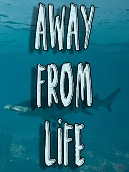 Away From Life