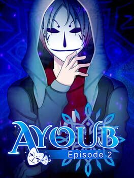 Ayoub: Episode 2