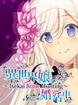 Isekai Musume to Konkatsuchuu: Isekai Bride Hunting cover art
