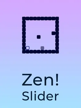 Zen! Slider