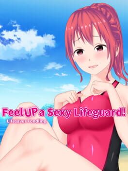 Feel Up a Sexy Lifeguard! Game Cover Artwork