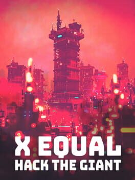 X Equal: Hack the giant