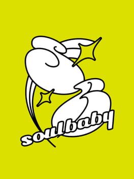 Soulbaby: Remastered