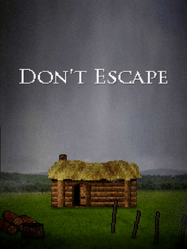 Don't Escape Cover