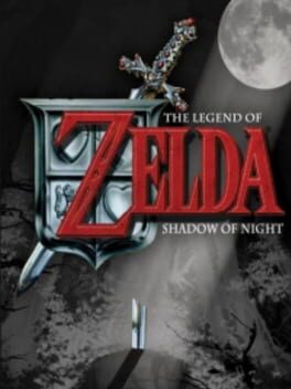 The Legend of Zelda: Shadow of Night