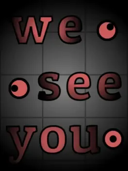 We See You