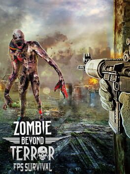 Zombie Beyond Terror: FPS Survival
