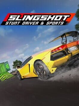 Slingshot Stunt Driver & Sports cover art