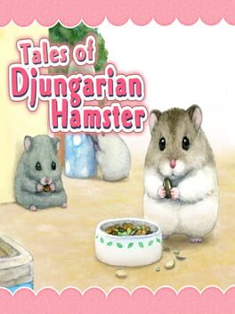 Tales of Djungarian Hamster