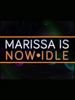 Marissa Is Now Idle image