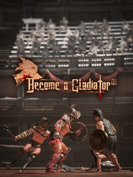 Become a Gladiator VR