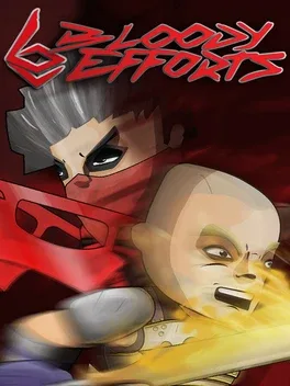 Bloody Efforts