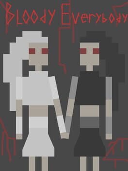 Bloody Everybody