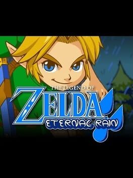 The Legend of Zelda: Eternal Rain