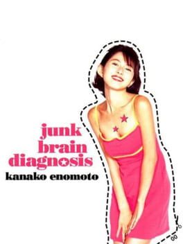 Kanako Enomoto Junk Brain Diagnosis