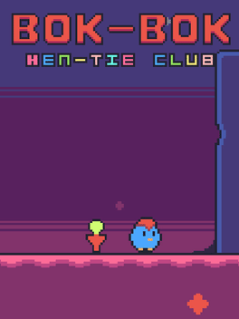 Bok-Bok: Hen Tie Club