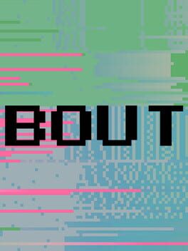 Bout