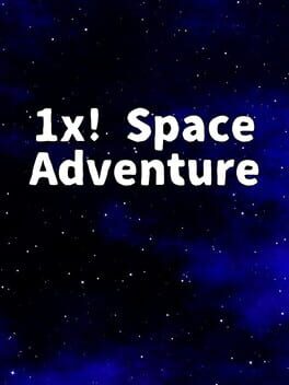 1x! Space Adventure Game Cover Artwork