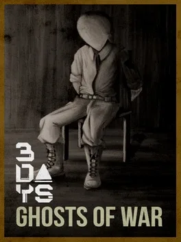 3 Days: Ghosts of War