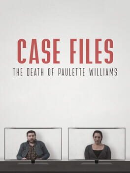 Case Files: The Death of Paulette Williams