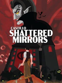 Castillo: Shattered Mirror