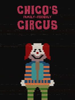 Chico's Family-Friendly Circus Game Cover Artwork