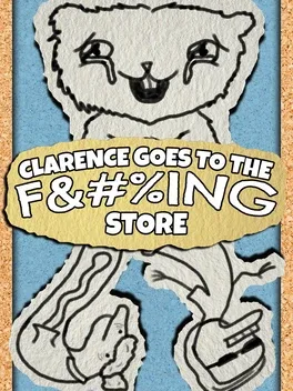 Clarence Goes to the F%ing Store