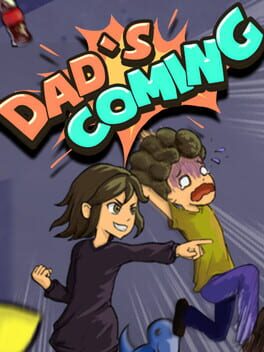 Dad's Coming