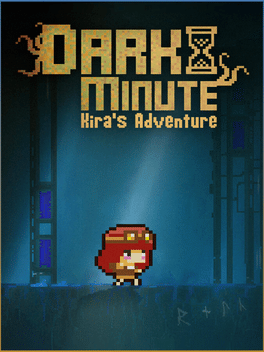 Dark Minute: Kira's Adventure