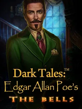 Dark Tales: Edgar Allan Poe's The Bells - Collector's Edition
