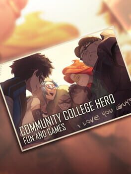 Community College Hero: Fun and Games Game Cover Artwork