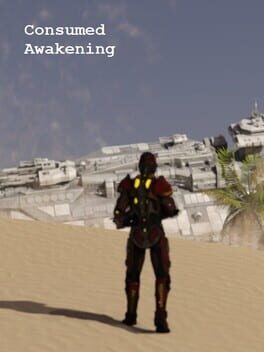 Consumed Awakening