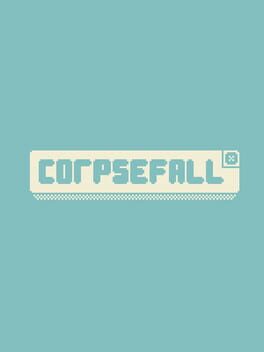 Corpsefall