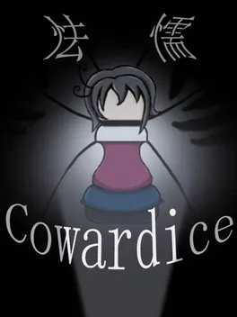 Cowardice