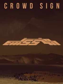 Crowd Sign: Emission