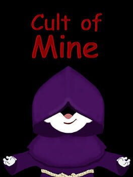 Cult of Mine