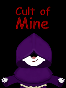 Cult of Mine
