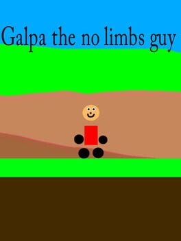 Galpa the no limbs guy