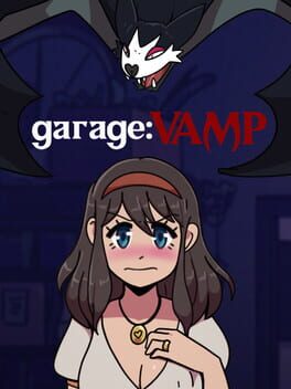 Garage: Vamp