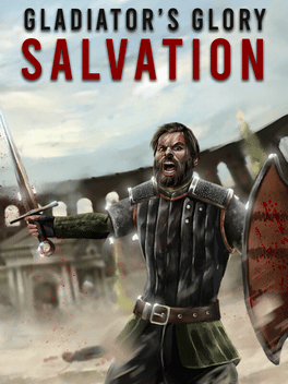 Gladiator's Glory: Salvation