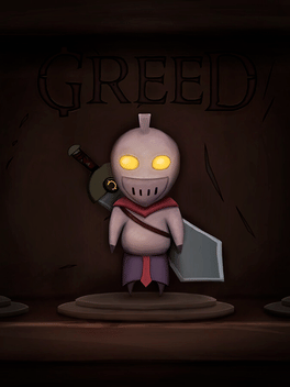 Greed