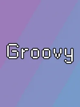 Groovy