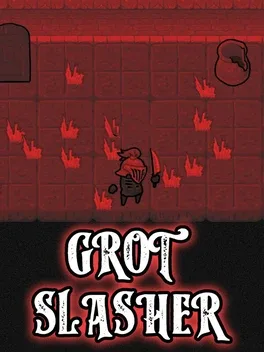 Grot Slasher
