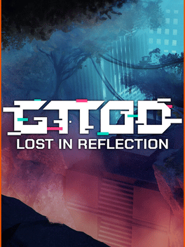 GTTOD: Lost in Reflection