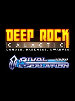 Deep Rock Galactic: Season 2 - Rival Escalation