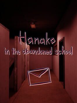 Hanako in the Abandoned School