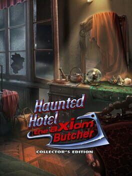 Haunted Hotel: The Axiom Butcher - Collector's Edition
