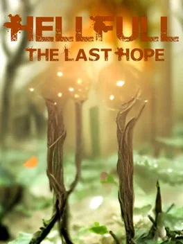 HellFull: The Last Hope